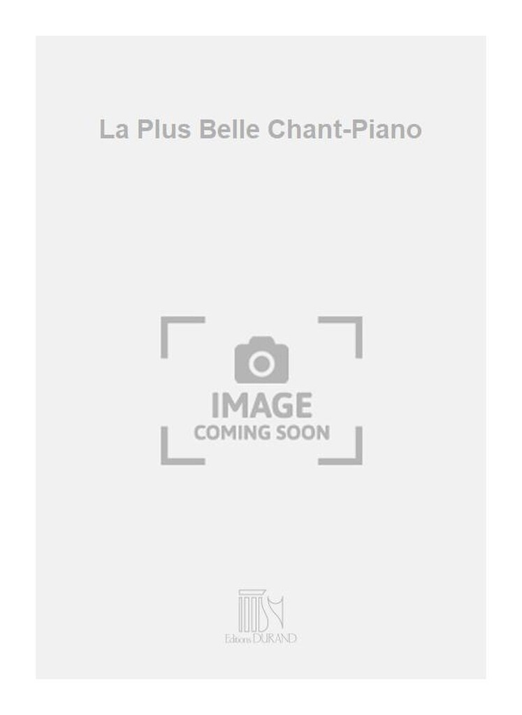 La Plus Belle Chant-Piano
